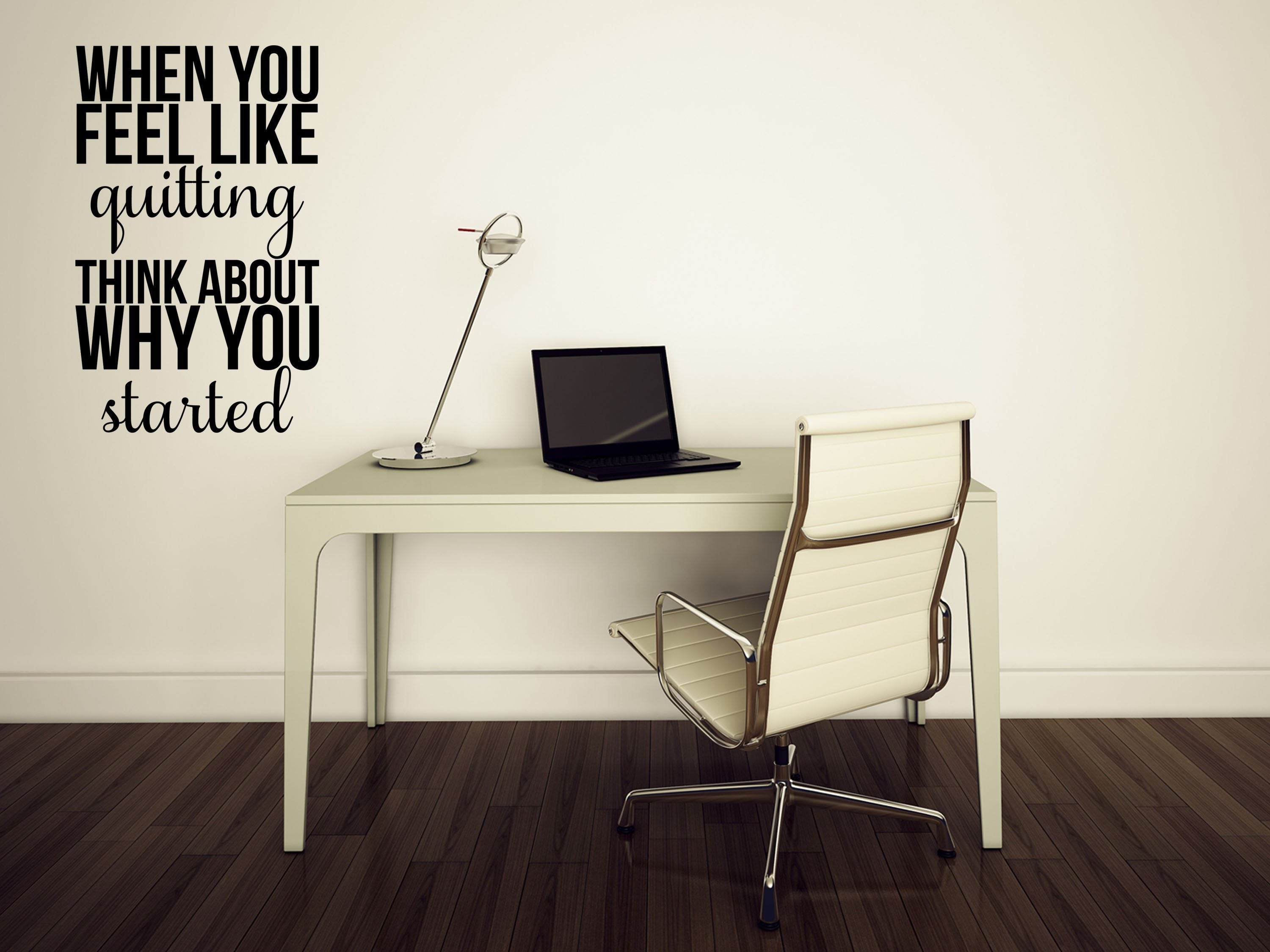 When You Feel Like Quitting Motivational Office Wall Decal - Inspirational Wall Decals Inspirational Wall Signs 