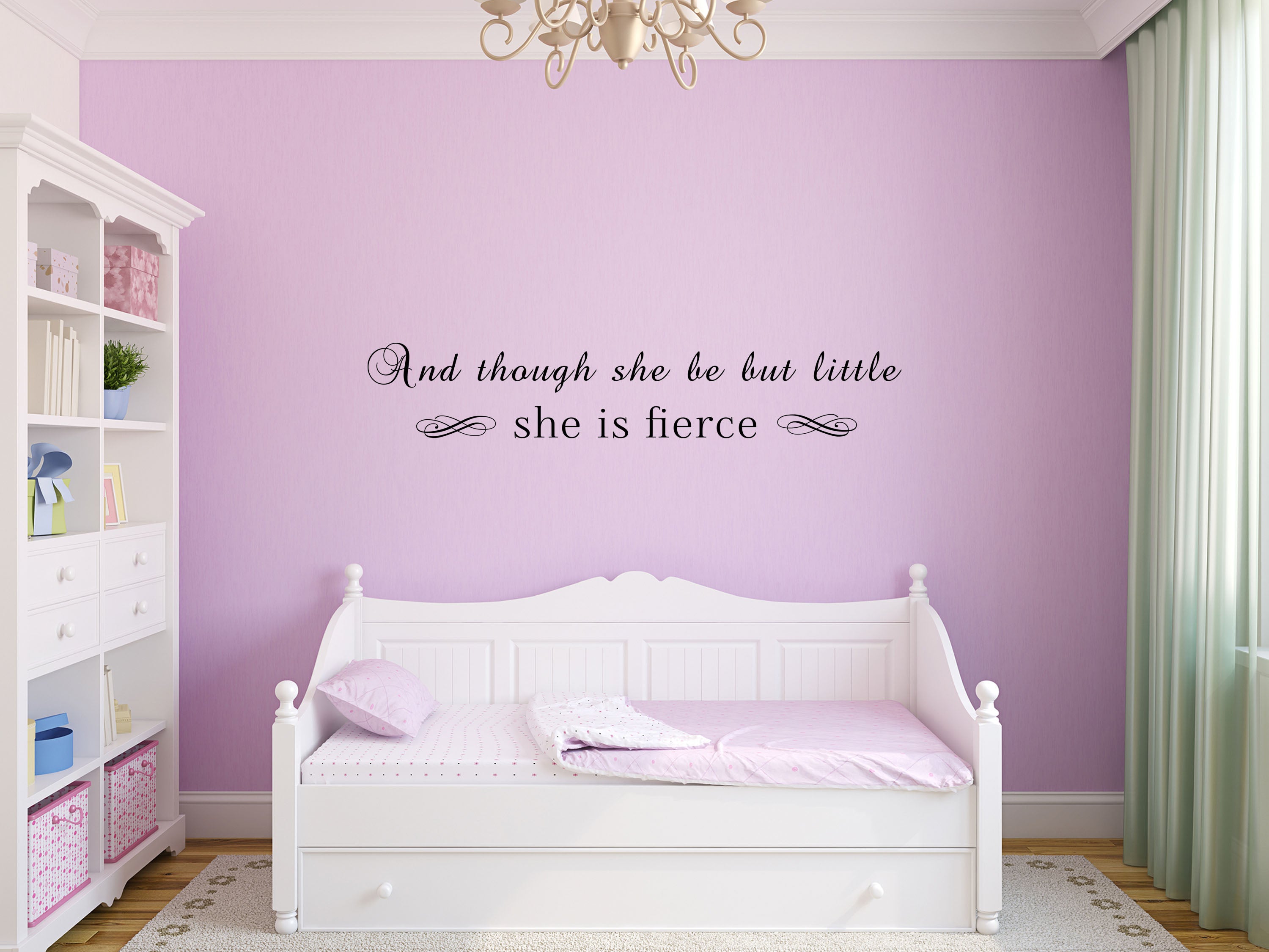 Written Wall Decor Nursery Quote of And Though She Be But Little She Is Fierce Home Decor Decals Inspirational Wall Signs 