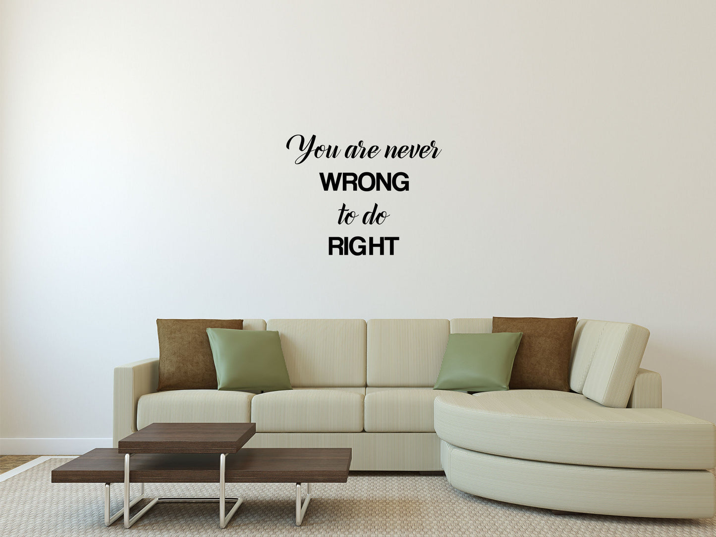 You Are Never Wrong To Do Right Living Room Decal - Inspirational Wall Decals Home Decor Decals Inspirational Wall Signs 